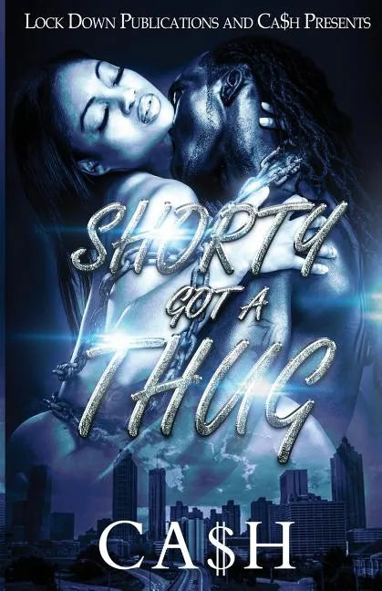Shorty Got a Thug - Paperback