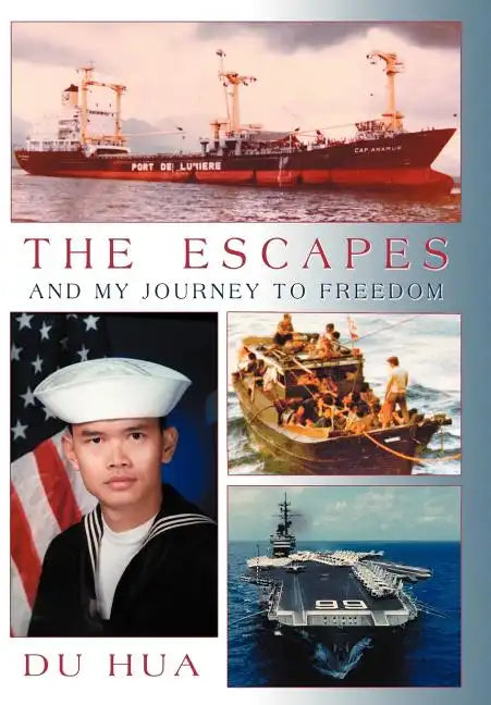 The Escapes and My Journey to Freedom - Hardcover