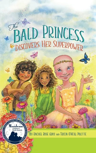 The Bald Princess Discovers Her Superpower - Hardcover