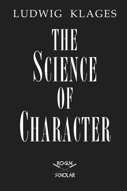The Science of Character - Paperback