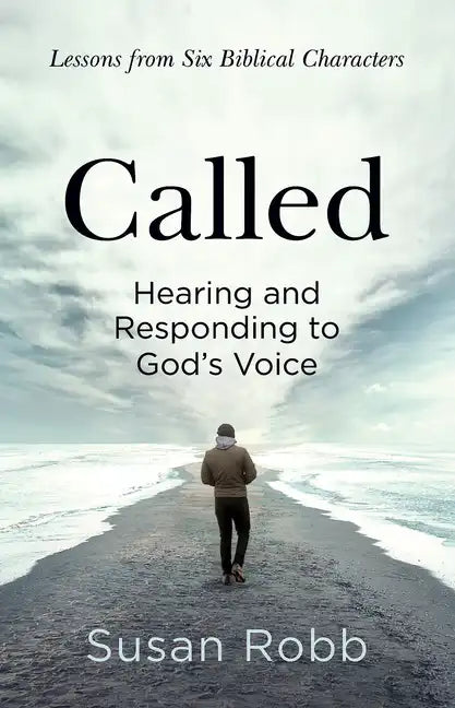 Called: Hearing and Responding to God's Voice - Paperback