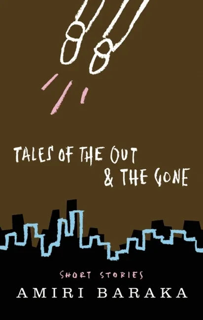 Tales of the Out & the Gone - Paperback