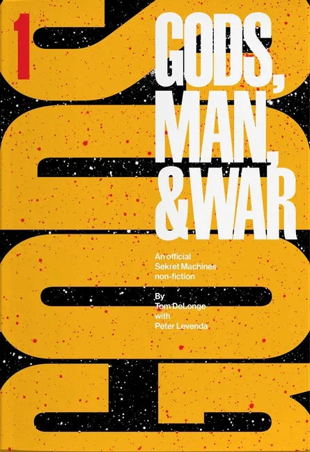 Sekret Machines: Gods: Volume 1 of Gods Man & War - Paperback