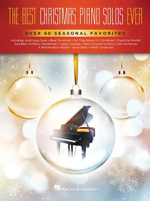 The Best Christmas Piano Solos Ever: Over 60 Seasonal Favorites - Paperback