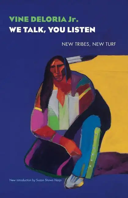We Talk, You Listen: New Tribes, New Turf - Paperback