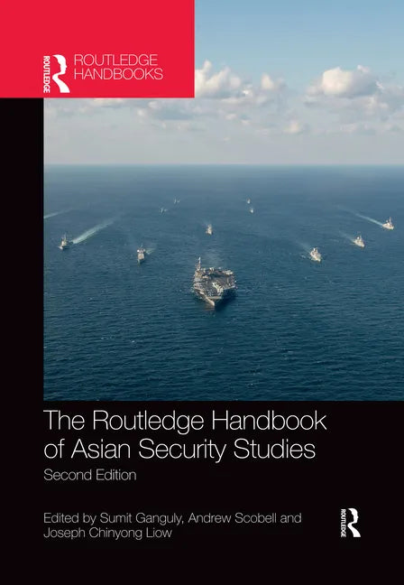 The Routledge Handbook of Asian Security Studies - Paperback