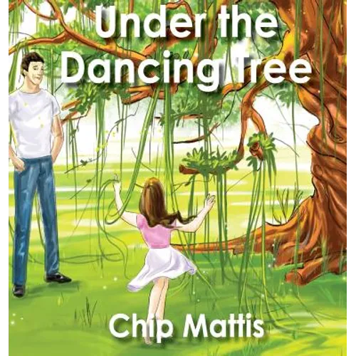 Under the Dancing Tree - Hardcover