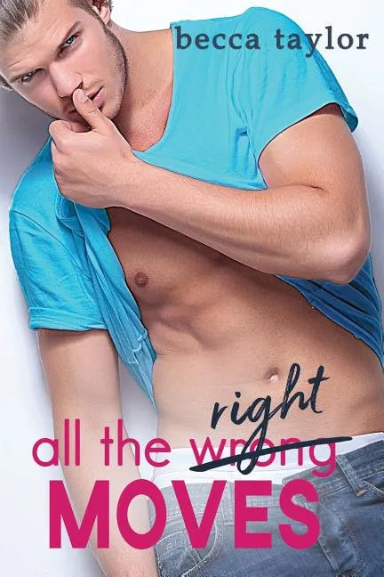 All The Right Moves - Paperback