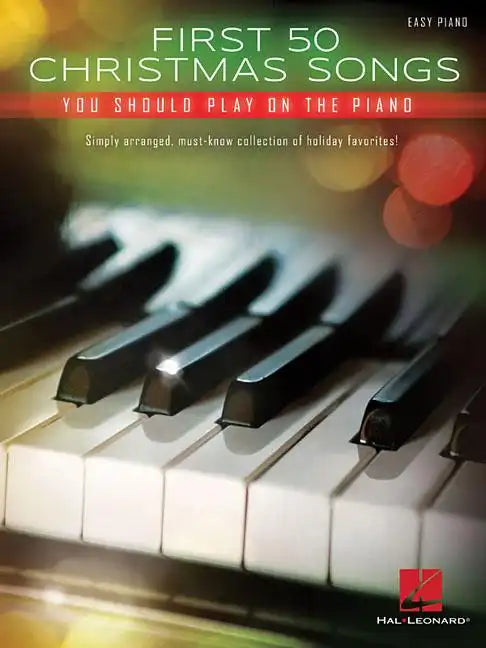 First 50 Christmas Songs You Should Play on the Piano - Paperback