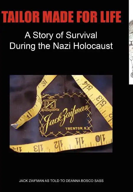 Tailor Made for Life - A Story of Survival During the Nazi Holocaust - Hardcover