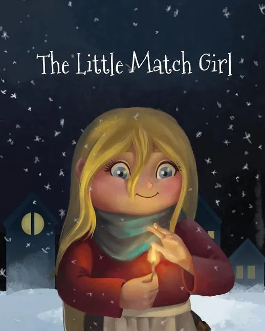 The Little Match Girl - Paperback