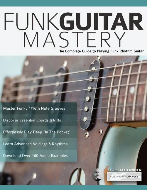 Funk Guitar Mastery - Paperback
