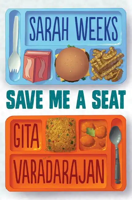 Save Me a Seat (Scholastic Gold) - Hardcover