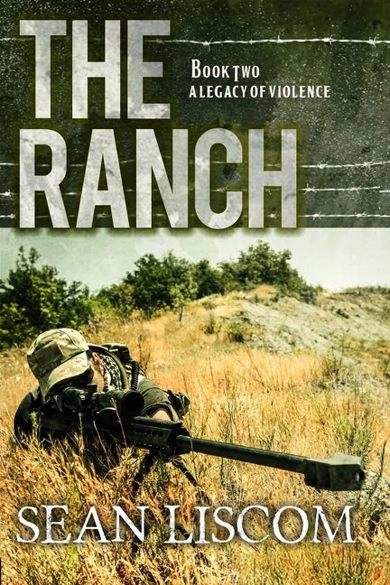 The Ranch: A Legacy of Violence - Paperback