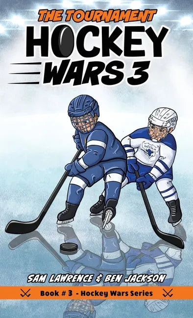 Hockey Wars 3: The Tournament - Hardcover