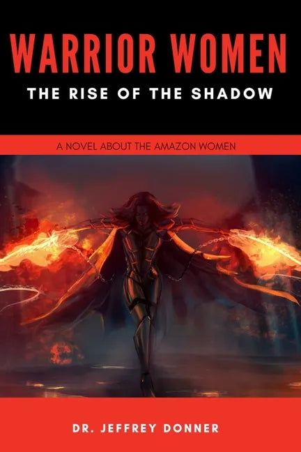 Warrior Women: The Rise of the Shadow - Paperback