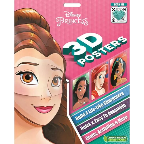 Disney Princess 3D Posters: Quick & Easy to Assemble Life-Like Characters, Plus Crafts, Activities, and More - Paperback