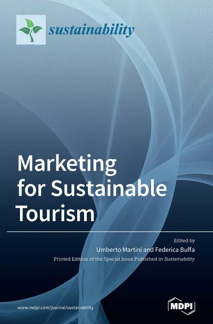 Marketing for Sustainable Tourism - Hardcover