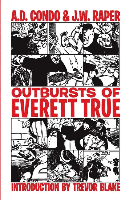 Outbursts of Everett True - Paperback