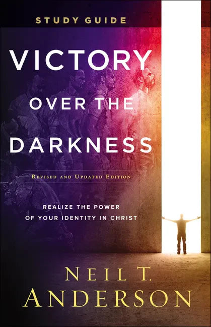 Victory Over the Darkness Study Guide: Realize the Power of Your Identity in Christ - Paperback