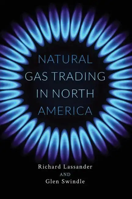 Natural Gas Trading in North America - Paperback