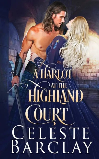 A Harlot at the Highland Court - Paperback