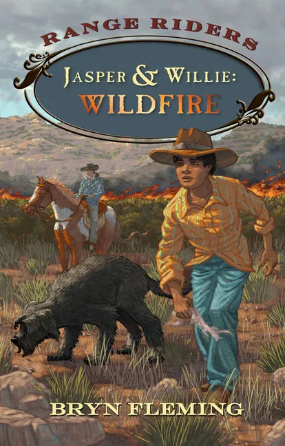 Jasper and Willie: Wildfire - Paperback
