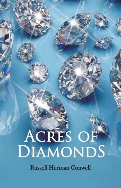 Acres of Diamonds - Paperback