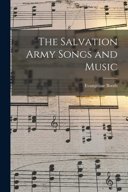 The Salvation Army Songs and Music - Paperback