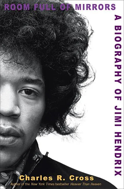 Room Full of Mirrors: A Biography of Jimi Hendrix - Hardcover