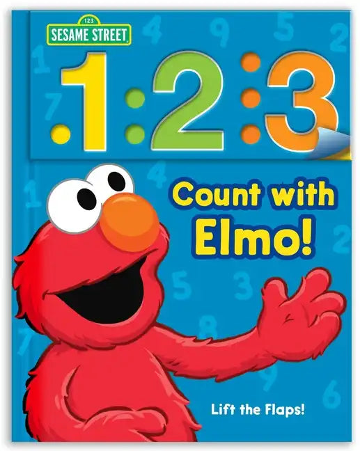 Sesame Street: 1 2 3 Count with Elmo!: A Look, Lift & Learn Book - Board Book