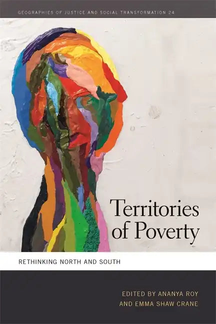 Territories of Poverty: Rethinking North and South - Paperback