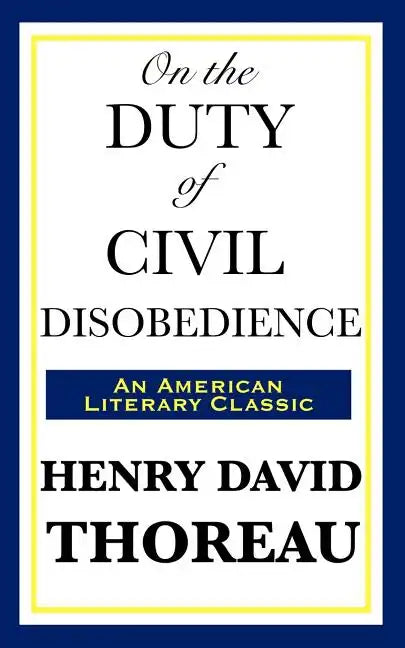 On the Duty of Civil Disobedience - Paperback