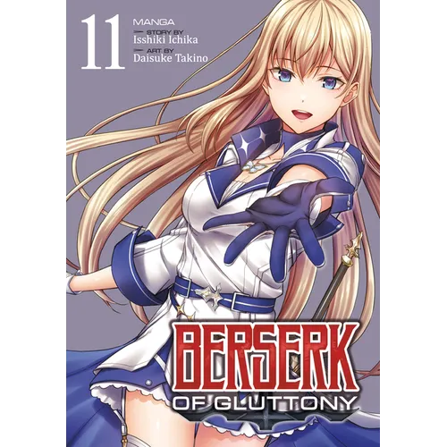 Berserk of Gluttony (Manga) Vol. 11 - Paperback