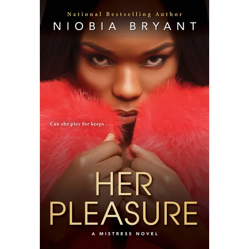 Her Pleasure: A Mistress Novel - Paperback