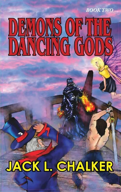 Demons of the Dancing Gods (Dancing Gods: Book Two) - Hardcover