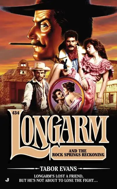 Longarm #434: Longarm and the Rock Springs Reckoning - Paperback