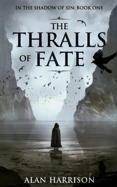 The Thralls of Fate: In the Shadow of Sin: Book One - Paperback