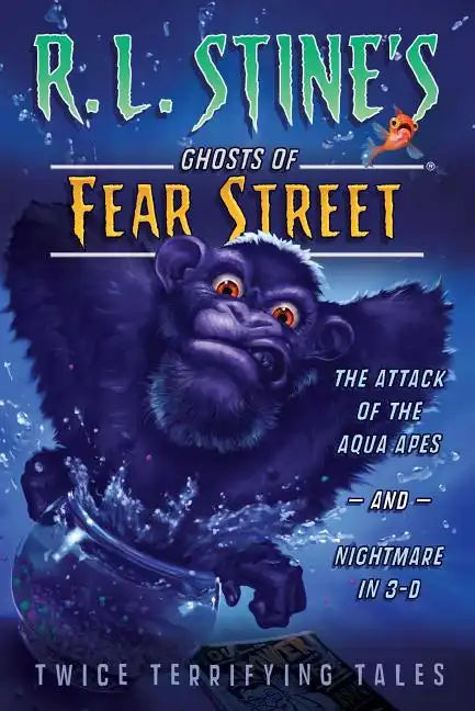 The Attack of the Aqua Apes and Nightmare in 3-D: Twice Terrifying Tales - Paperback