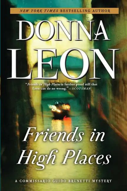 Friends in High Places: A Commissario Guido Brunetti Mystery - Paperback