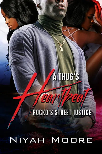 A Thug's Heartbeat: Rocko's Street Justice - Paperback