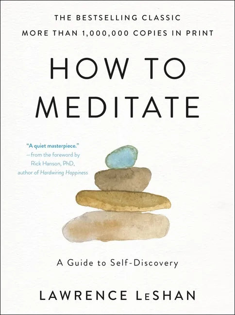 How to Meditate: A Guide to Self-Discovery - Paperback