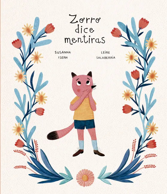 Zorro Dice Mentiras - Hardcover