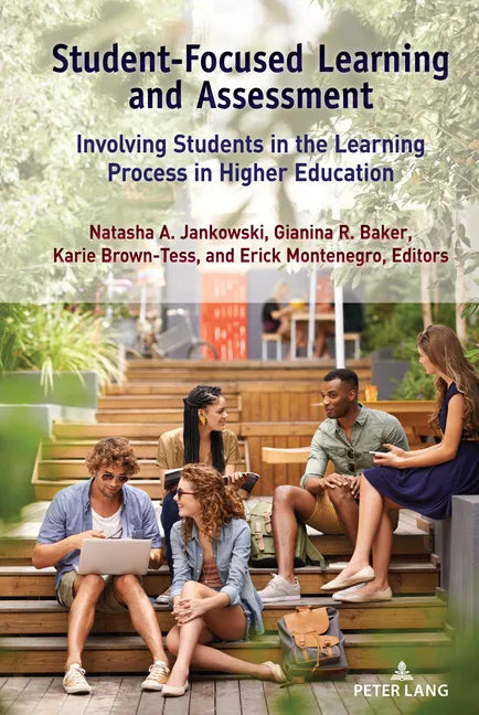 Student-Focused Learning and Assessment: Involving Students in the Learning Process in Higher Education - Hardcover