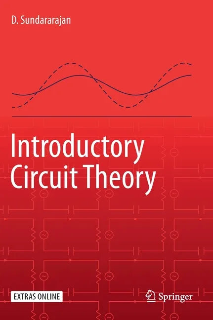 Introductory Circuit Theory - Hardcover