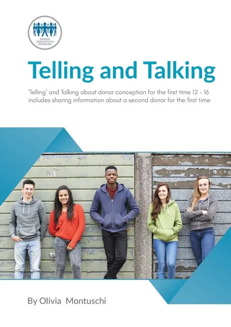 Telling and Talking for the first time 12-16 Years - A Guide for Parents - Paperback