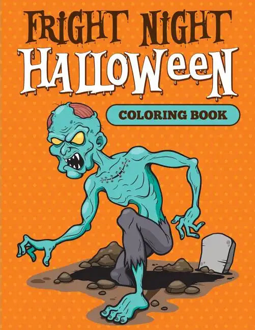 Fright Night: Halloween Coloring Book - Paperback