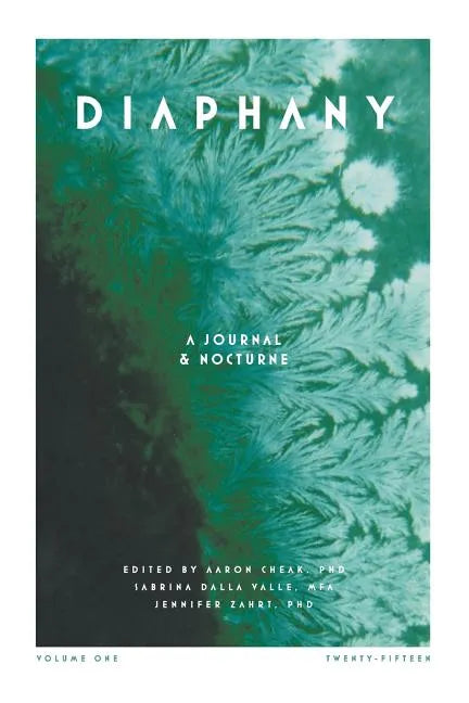 Diaphany: A Journal and Nocturne - Paperback