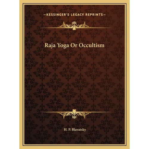 Raja Yoga Or Occultism - Hardcover