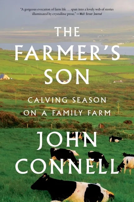 The Farmer's Son: Calving Season on a Family Farm - Paperback